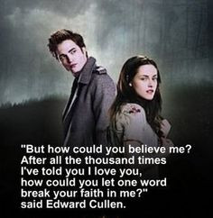 Famous Love Quotes From Twilight Saga ~ Twilight on Pinterest | 42 ...