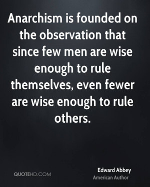 Edward Abbey Men Quotes