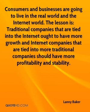 ... traditional companies should have more profitability and stability