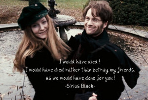 Sirius Black quote about Lily and James Potter