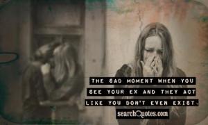 When You See Your Ex With A Downgrade Quotes