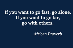 Quotes-about-Networking-If-you-want-to-go-fast-go-alone.-If-you-want ...