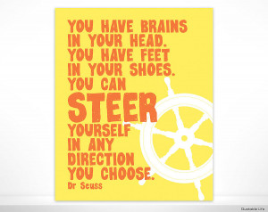 It doesn't get any more encouraging than a well-known Dr. Seuss quote ...