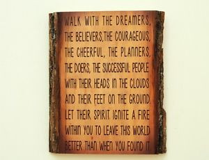 WILFERD-PETERSON-Inspirational-Quote-on-Natural-Edge-Wood-Plaque