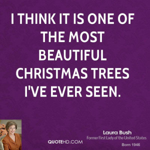Laura Bush Christmas Quotes