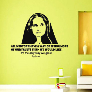 Vinyl Wall Decals Padme Star Wars Quote Decal Sayings Stickers Home ...