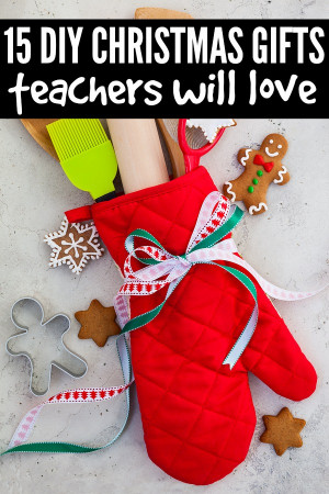 ... break out in a cold sweat, this collection of 15 DIY teacher Christmas