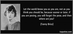 More Fanny Brice Quotes