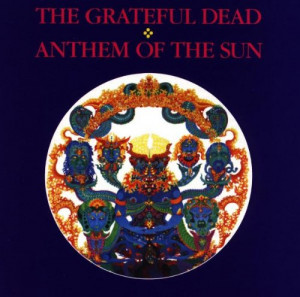 Grateful Dead Anthem The Sun