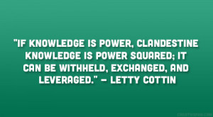 Quotes About Knowledge Is Power Quotes about knowledge and