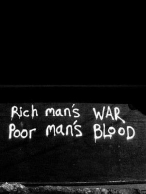Rich Man's War Poor Man's Blood