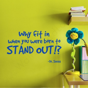 Dr. Seuss Wall Quote and a desk