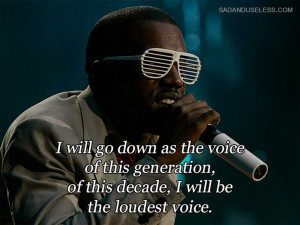 Quotes from the Great Kanye West (12)