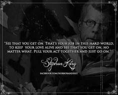 Stephen King quote | Tonia's Loves | Pinterest