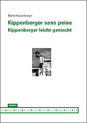 Kippenberger sans peine / Kippenberger leicht gemacht