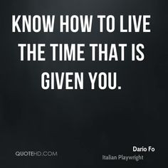 Dario Fo Quotes on quotehd quotes given know live time
