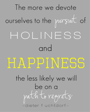 Lds Quotes Happiness...