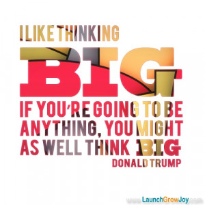 Great quote from Donald Trump