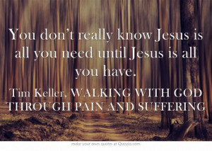 Tim Keller, WALKING WITH GOD THROUGH PAIN AND SUFFERING