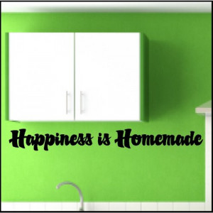 kitchen quotes happiness is homemadekitchen wall words decals quotes ...