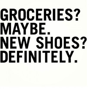 We've got our priorities straight #shoes #words