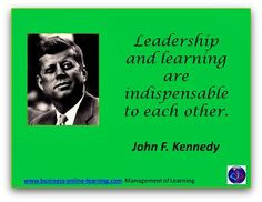 John F Kennedy is quoted to have said this where he linked the ...