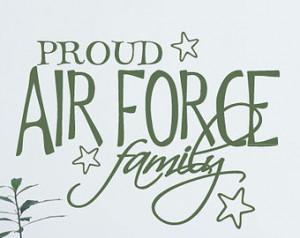 Proud air force family - Vinyl Wall Decal - Wall Quotes - Vinyl ...
