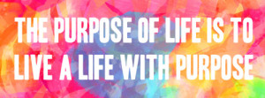 ... quote life quotes colorful paint splatter happy quotes purpose of life