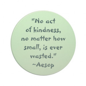 Aesop Kindness Quote Coaster