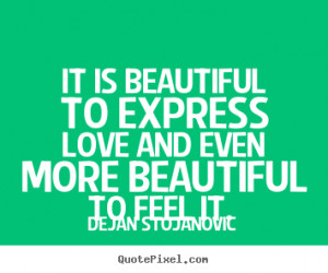 And Beautiful Feelings Quotes That Expressing Love Friendship