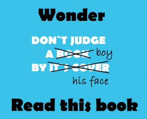 Wonder... Thoughts about the book 