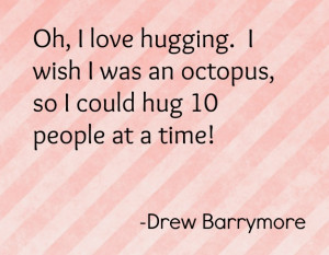 Hugs and Kisses Quotes