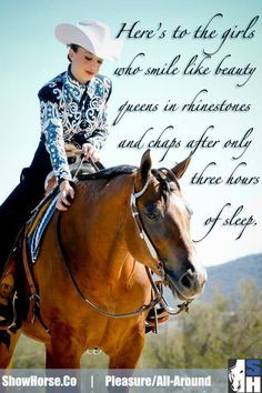 Inspiration* Here's to the girls who show Western Pleasure. More