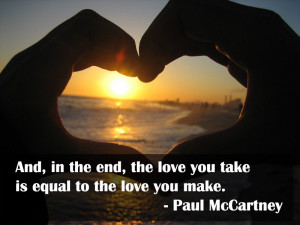 end the love you take is equal paul mccartney greatest love sayings