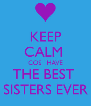 Keep Calm You Have The Best