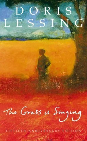 Start by marking “The Grass is Singing” as Want to Read: