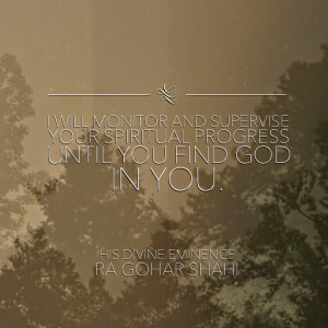 will monitor and supervise your spiritual progress until you find ...