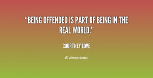 Quotes About Being Offended