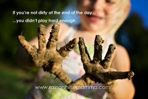 ... Your Kids Too Clean? Germs vs. Playing Outside by Rain or Shine Mamma
