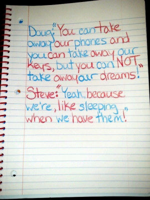 Night at the Roxbury quote! Steve and Doug Butabi! 