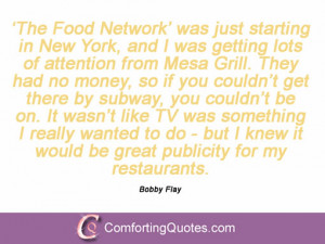 Bobby Flay Quotes And Sayings