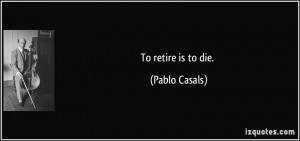 More Pablo Casals Quotes