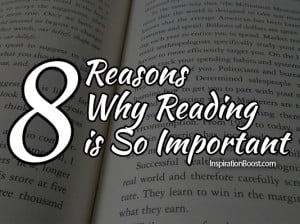 Reasons Why Reading is So Important, Reading, Books, Important of ...