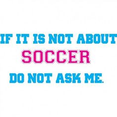 soccer girl quotes - Google Search