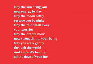 May The Sun Bring You New Energy By Day May The Moon Softly Restore ...