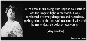 In the early 1930s, flying from England to Australia was the longest ...