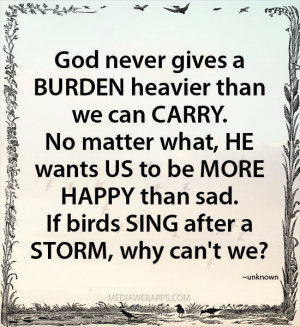 God wants us to be more happy than sad