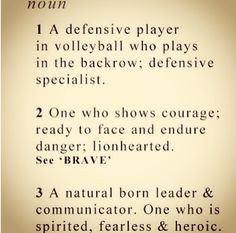 Volleyball Libero Sayings Best position in volleyball #
