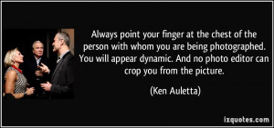 Always point your finger at the chest of the person with whom you are ...