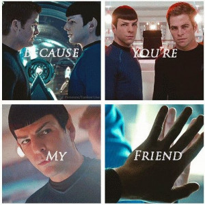 because you're my friend